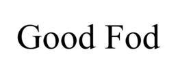GOOD FOD trademark