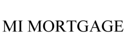 MI MORTGAGE trademark