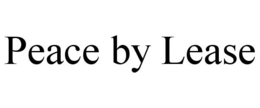 PEACE BY LEASE trademark