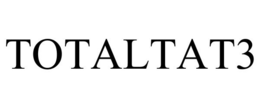 TOTALTAT3 trademark