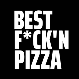 BEST F*CK'N PIZZA trademark