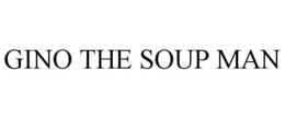 GINO THE SOUP MAN trademark