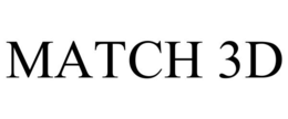 MATCH 3D trademark