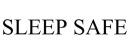 SLEEP SAFE trademark