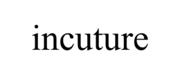 INCUTURE trademark