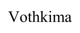 VOTHKIMA trademark