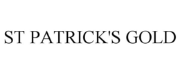ST PATRICK'S GOLD trademark