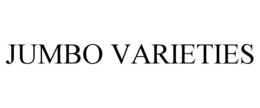 JUMBO VARIETIES trademark