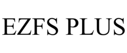 EZFS PLUS trademark