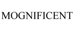 MOGNIFICENT trademark