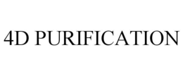 4D PURIFICATION trademark
