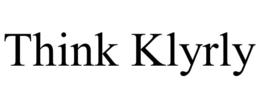 THINK KLYRLY trademark