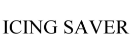 ICING SAVER trademark