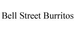 BELL STREET BURRITOS trademark