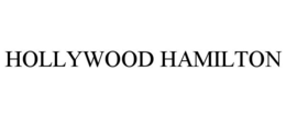 HOLLYWOOD HAMILTON trademark