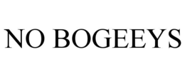 NO BOGEEYS trademark