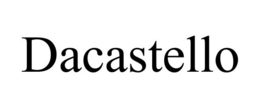 DACASTELLO trademark