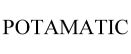 POTAMATIC trademark