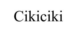 CIKICIKI trademark