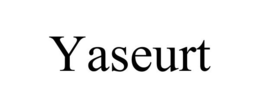 YASEURT trademark