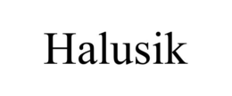 HALUSIK trademark