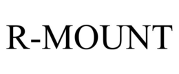 R-MOUNT trademark