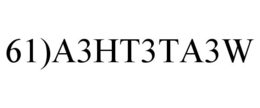 61)A3HT3TA3W trademark