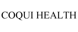 COQUI HEALTH trademark