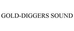 GOLD-DIGGERS SOUND trademark