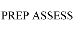 PREP ASSESS trademark