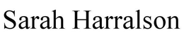 SARAH HARRALSON trademark