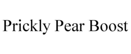 PRICKLY PEAR BOOST trademark