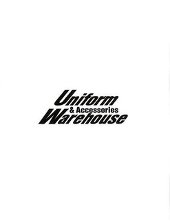 UNIFORM & ACCESSORIES WAREHOUSE trademark