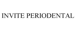INVITE PERIODENTAL trademark