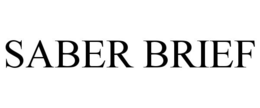 SABER BRIEF trademark