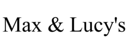 MAX & LUCY'S trademark