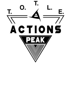 T.O.T.L.E. ACTIONS PEAK trademark