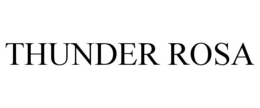 THUNDER ROSA trademark