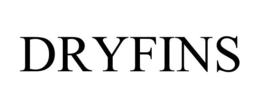DRYFINS trademark