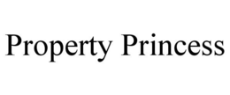 PROPERTY PRINCESS trademark