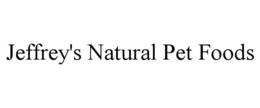 JEFFREY'S NATURAL PET FOODS trademark
