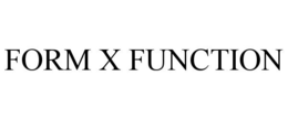 FORM X FUNCTION trademark