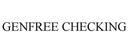 GENFREE CHECKING trademark