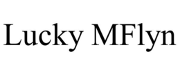 LUCKY MFLYN trademark