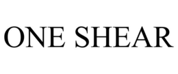 ONE SHEAR trademark