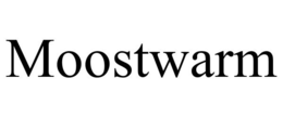MOOSTWARM trademark