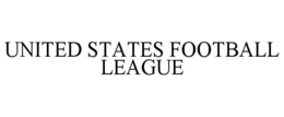UNITED STATES FOOTBALL LEAGUE trademark