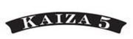 KAIZA 5 trademark