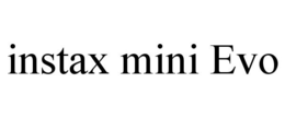 INSTAX MINI EVO trademark
