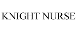 KNIGHT NURSE trademark